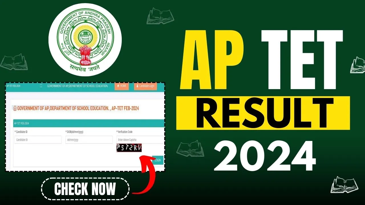 AP TET Result 2024, Release Date Out, check Marks and Score Card aptet